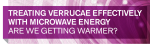 Treating Verruca Effectively with Microwave Energy – Are we getting warmer?